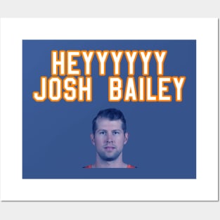 Hey Josh Bailey Shirt Posters and Art